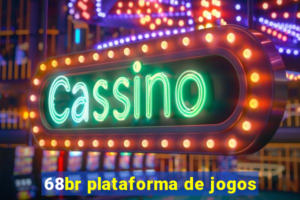 68br plataforma de jogos